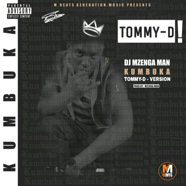 Mzenga Man - "Kumbuka" ft. Tommy Dee