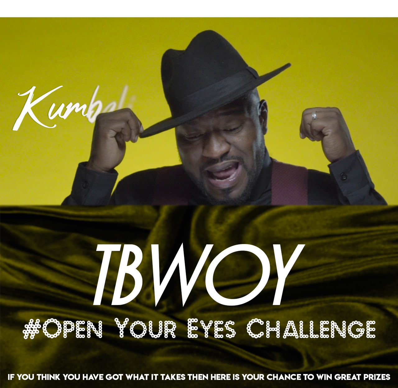 TBwoy – "Open Your Eyes (Challenge & WIN K1500)"