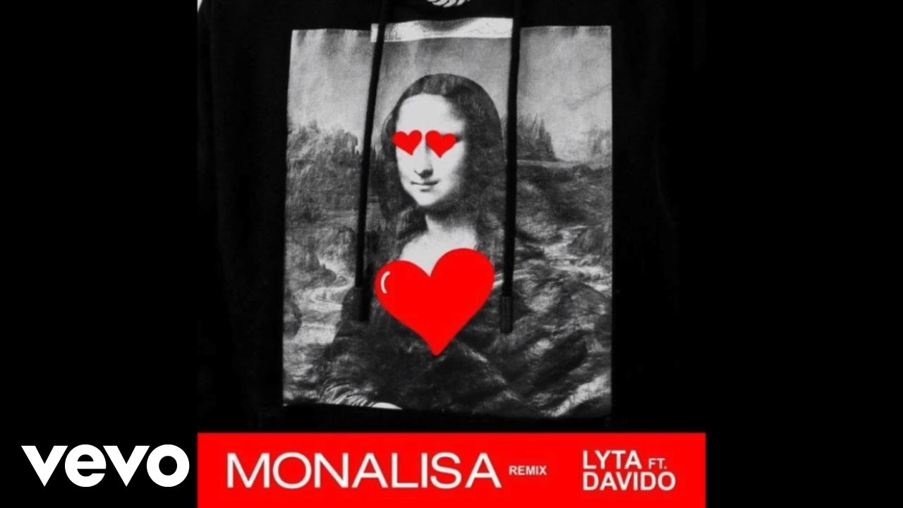 Download Lyta - "Monalisa (Remix)" ft. DaVido