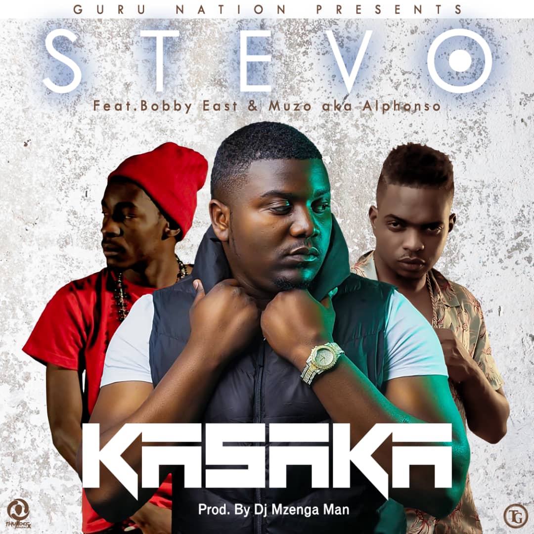 Stevo ft. Muzo AKA Alphonso & Bobby East - "Kasaka"