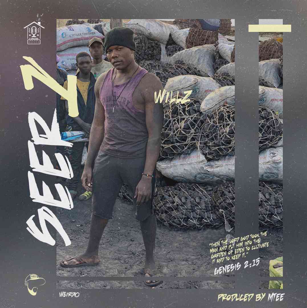 Willz – “Seer 1” (Prod. By Mtee) [Audio]