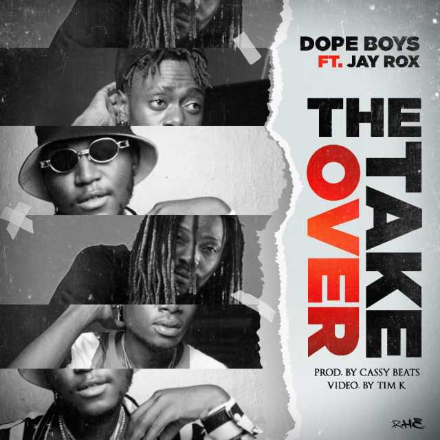 Dope Boys ft. Jay Rox – "The Take Over" [Audio]