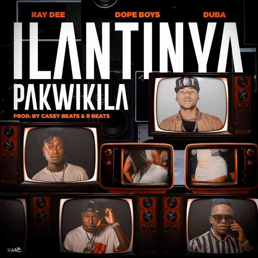 Ray Dee & Dope Boys x Duba – “Ilatinya Pakwikila” [Audio]