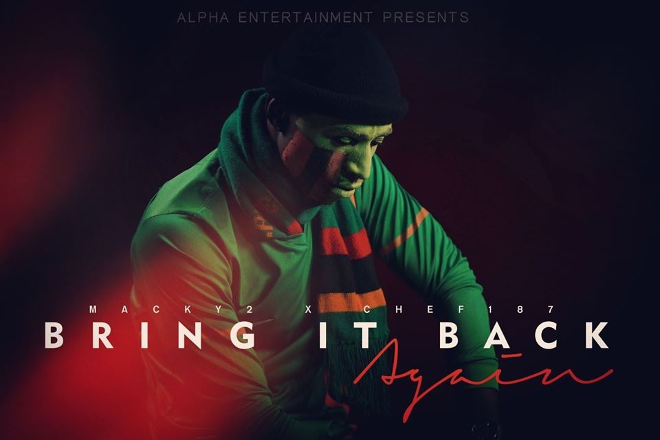 Download Macky 2 ft. Chef 187 – "Bring It Back Again"