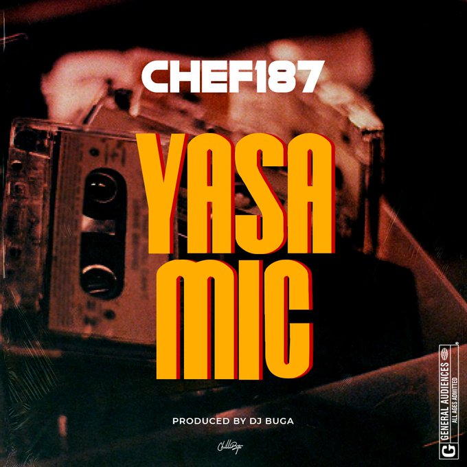 DOWNLOAD Chef 187 - "Yasa Mic" Mp3