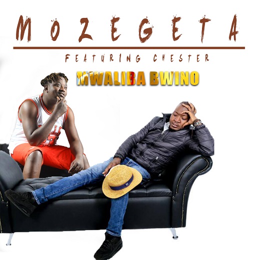 Mozegeta - Mwaliba Bwino