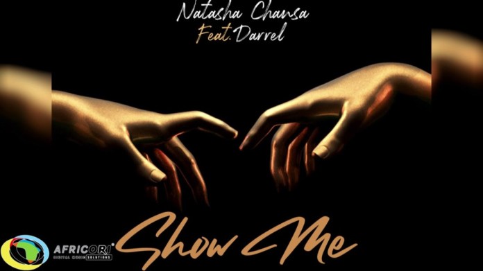 Natasha Chansa - Show Me Download