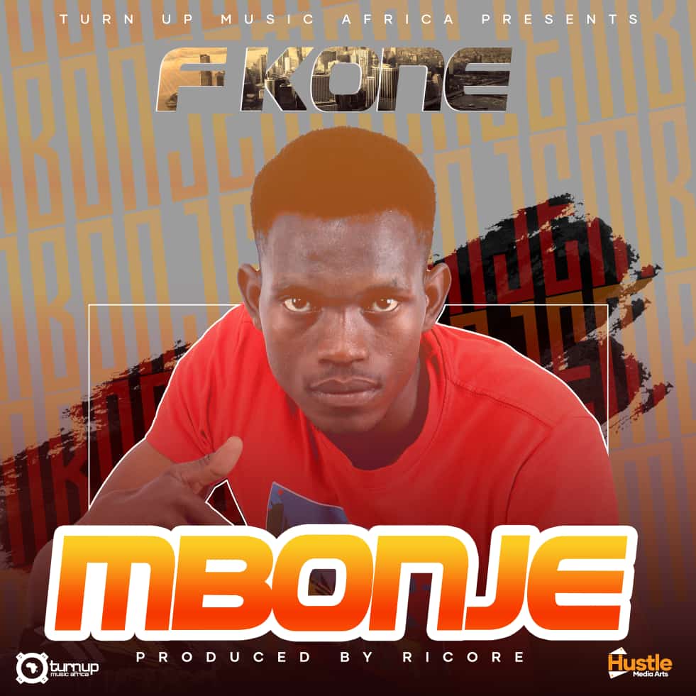 F-Kone - "Mbonje" (Prod. By Ricore) Mp3