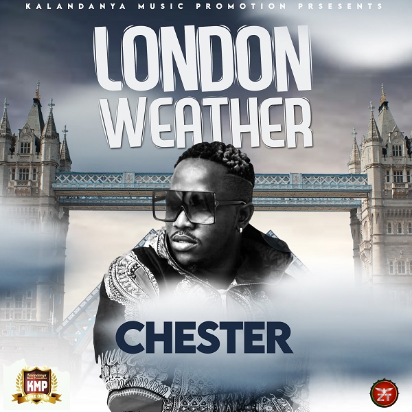Chester - "London Weather" Mp3