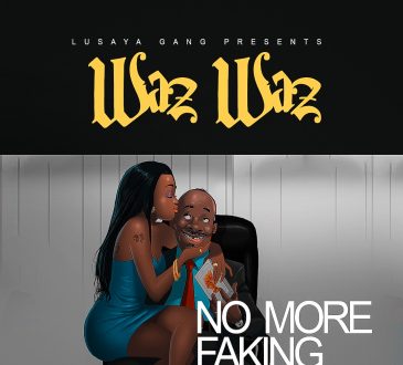 Waz Waz - No More Faking