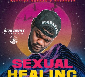 RealBwoy Morgan - "Sexual Healing" (Prod. By Dj Dro)
