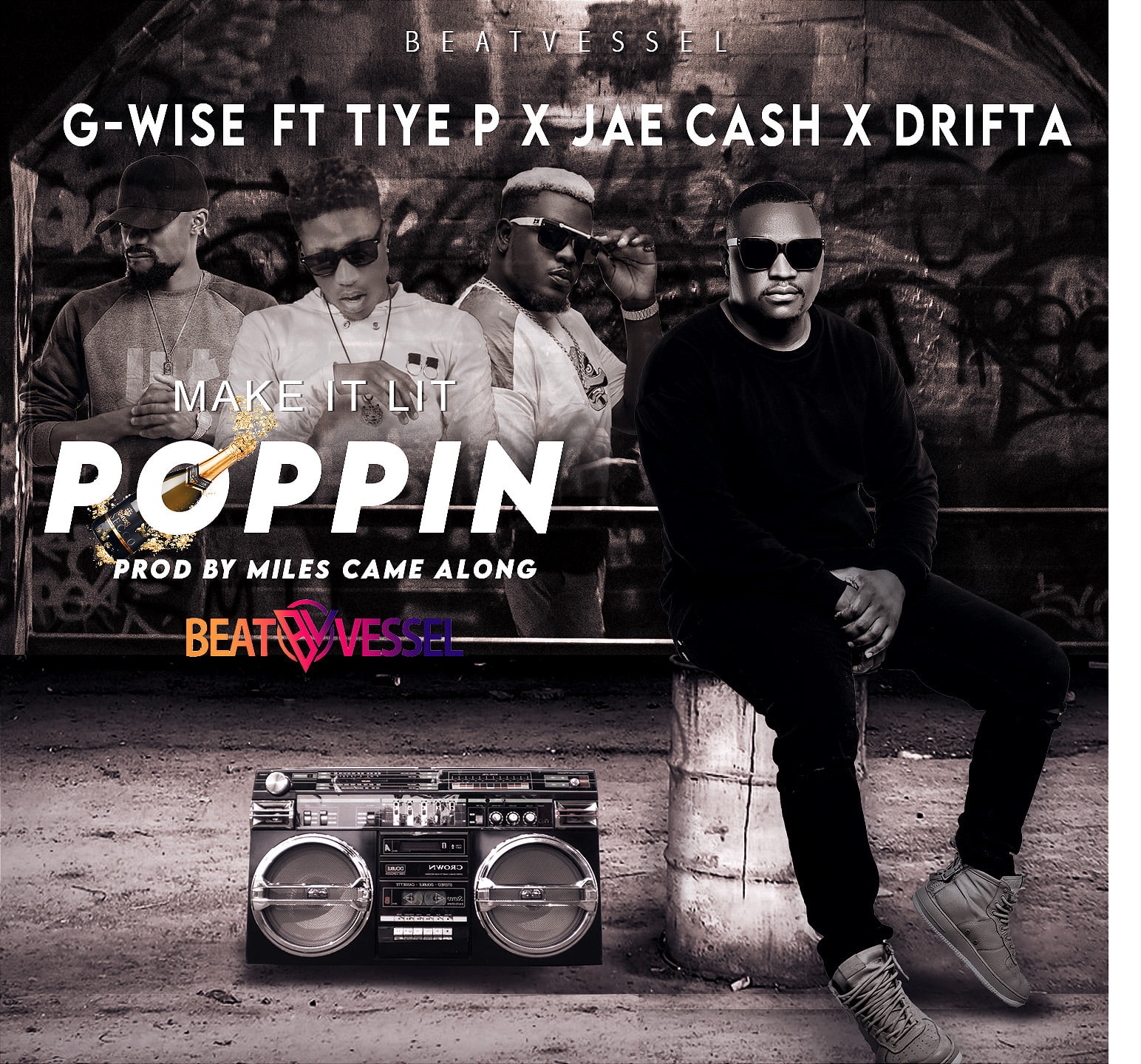 G Wise Ft. Tiye P, Drifta Trek & Jae Cash - 'Poppin (Make it lit)' Mp3 DOWNLOAD