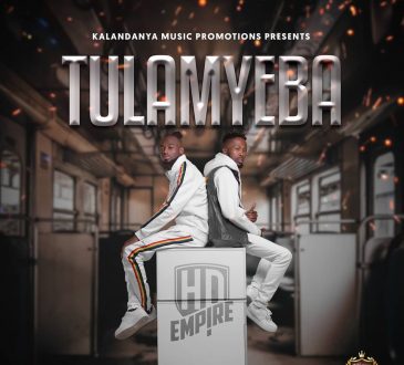 HD Empire - 'Tulamyeba' Mp3 DOWNLOAD Mp3
