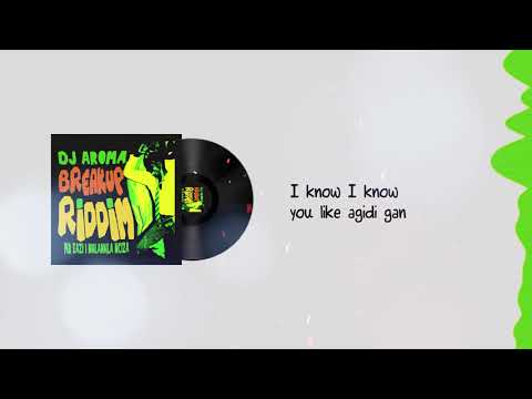 Mr Eazi, DJ Aroma & Nhlanhla Nciza - 'Breakup Riddim' Mp3 DOWNLOAD
