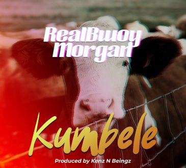 RealBwoy Morgan - Kumbele (Tonga Bull) Download Mp3