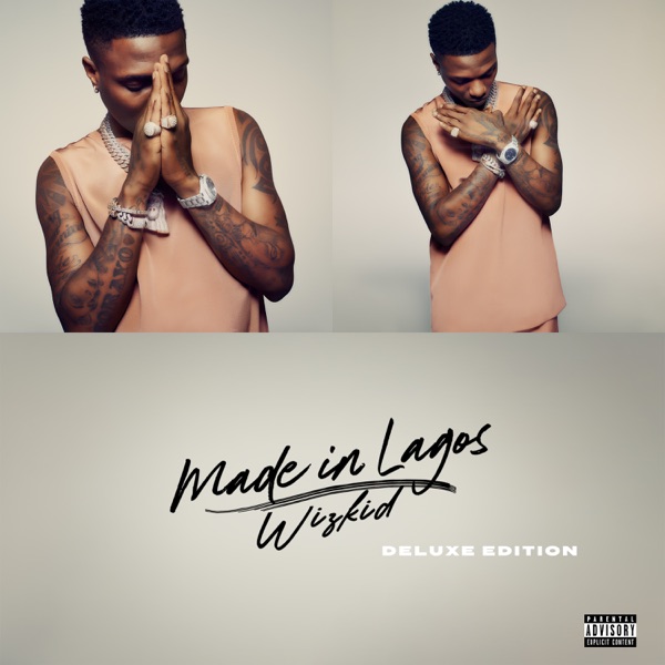 Wizkid 'Made In Lagos' Deluxe Album Mp3 DOWNLOAD