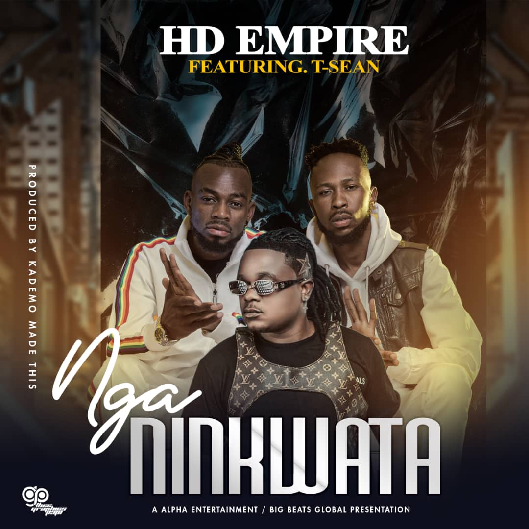 HD Empire Ft. T Sean – 'Nganinkwata' Mp3 Download Mp3