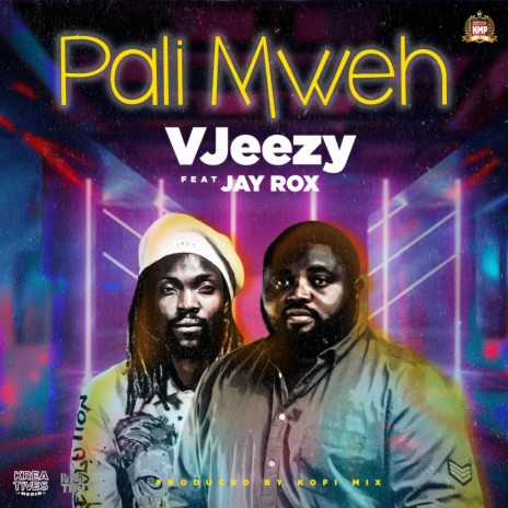 VJeezy Ft. Jay Rox ‘Pali Mweh’ Mp3 DOWNLOAD Mp3