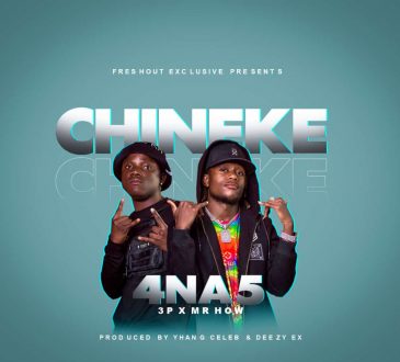 Chineke By 4 Na 5 Download Mp3 Archives Zedjams