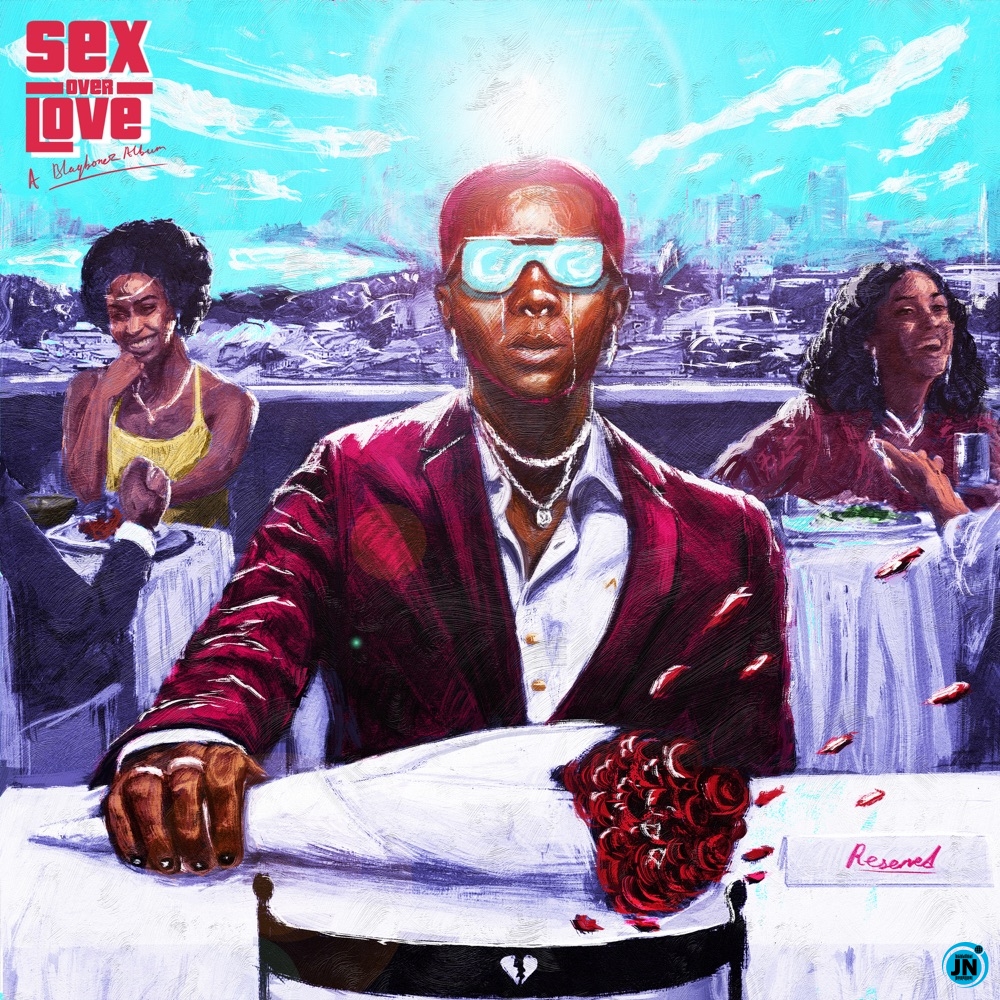 Blaqbonez - 'Sex Over Love Album (Deluxe)