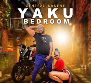 General Kanene – "Yaku Bedroom" Mp3