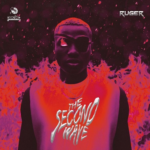 Ruger - 'The Second Wave' EP Mp3 Download
