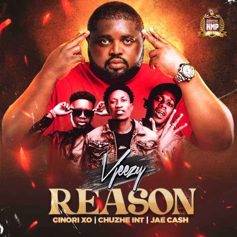 Vjeezy ft. Cinori XO, Chuzhe Int & Jae Cash – "Reason" Mp3