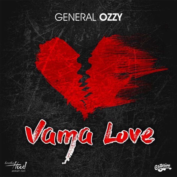 General Ozzy – “Vama Love” Mp3 Download
