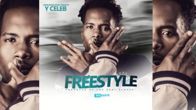 Y Celeb – Freestyle Mp3 Download